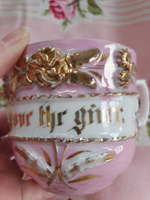 Load image into Gallery viewer, Victorian pink lustreware motto cup
